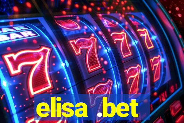 elisa .bet