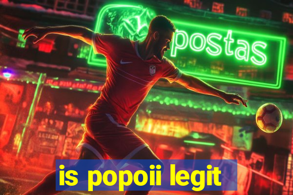 is popoii legit