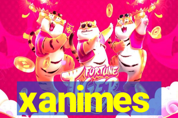 xanimes