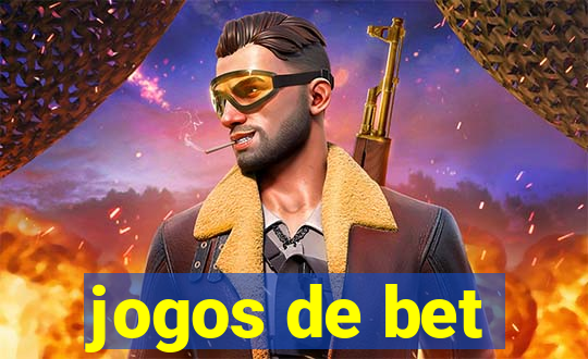 jogos de bet