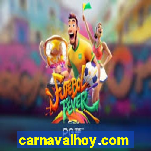 carnavalhoy.com