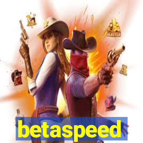 betaspeed