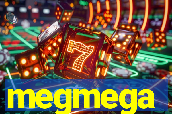 megmega