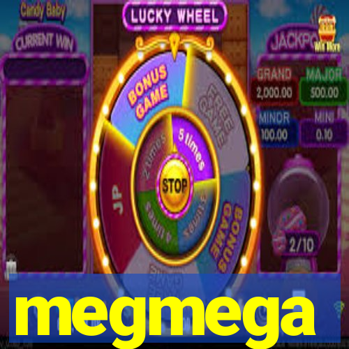 megmega