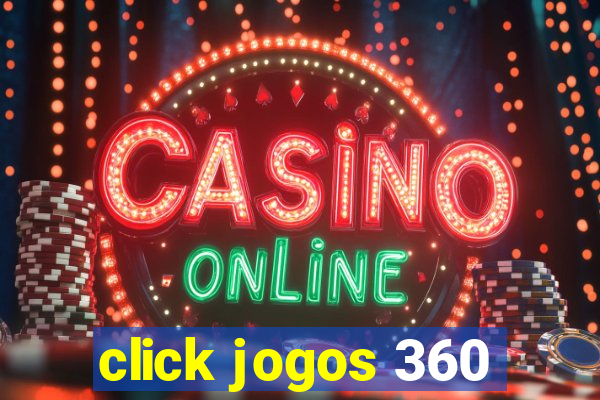 click jogos 360