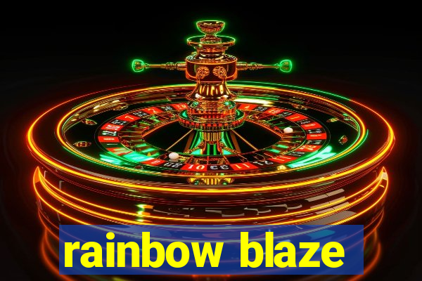 rainbow blaze