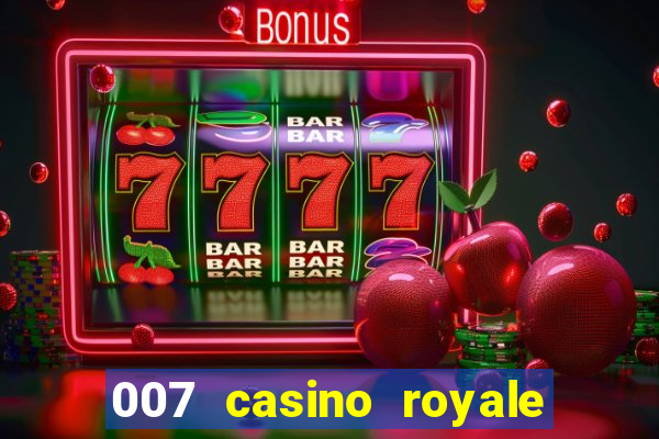 007 casino royale hd legendado