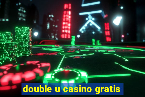 double u casino gratis