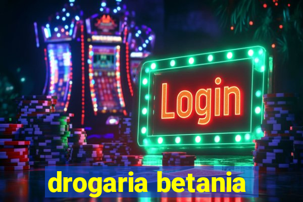 drogaria betania