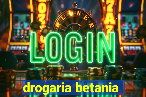 drogaria betania