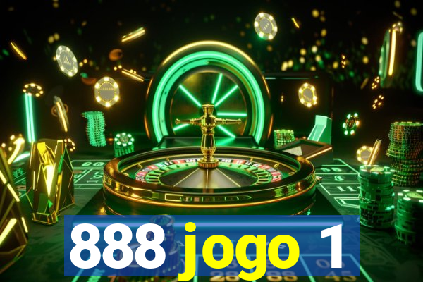 888 jogo 1