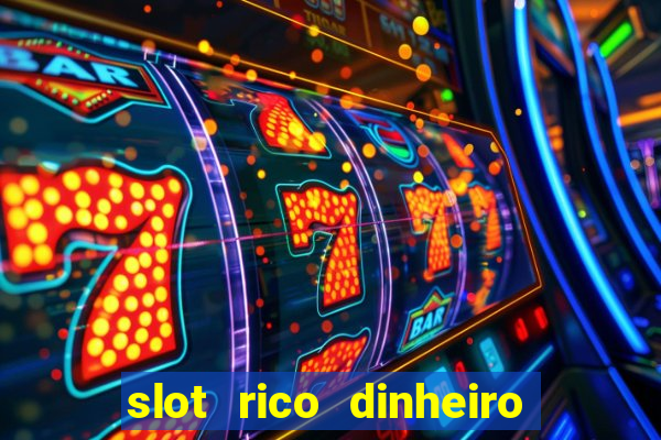 slot rico dinheiro real domino