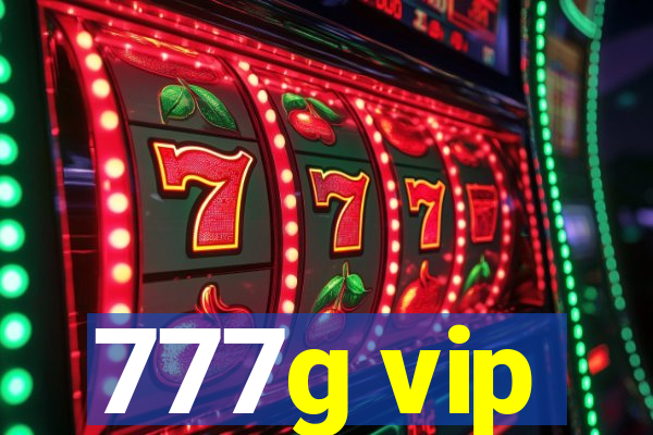 777g vip