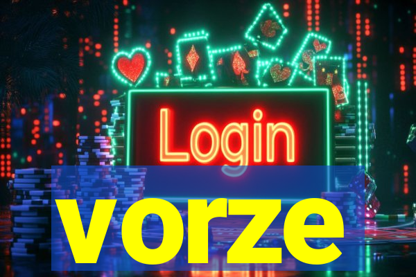 vorze