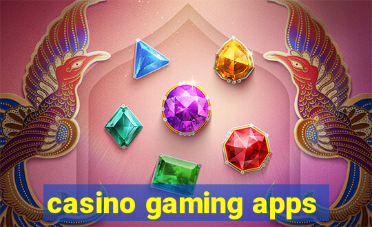 casino gaming apps