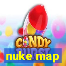 nuke map