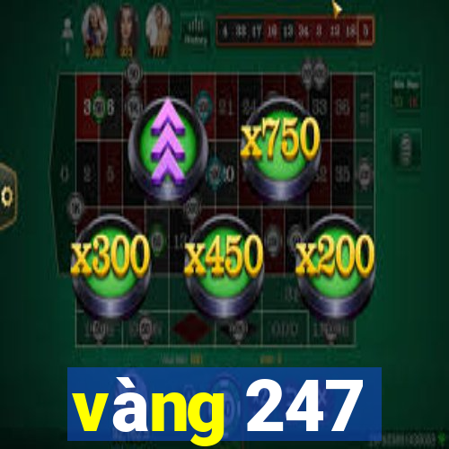 vàng 247