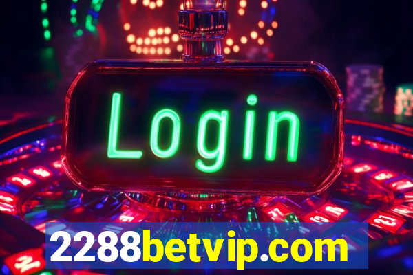 2288betvip.com