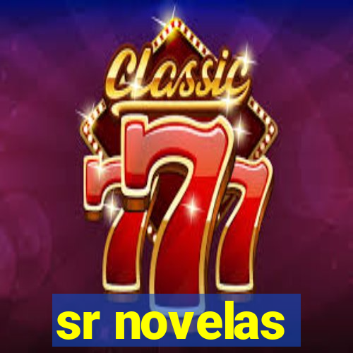 sr novelas