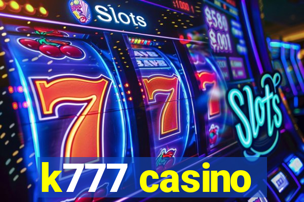 k777 casino