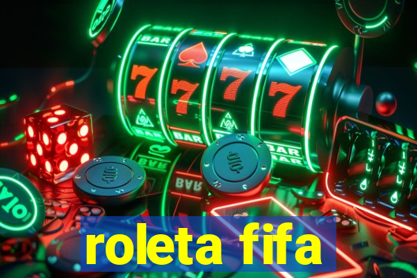 roleta fifa