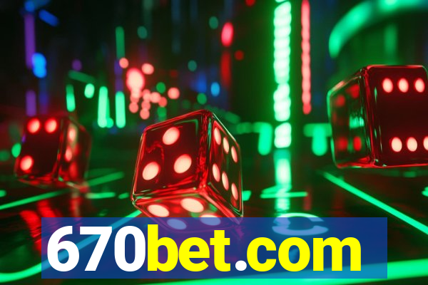 670bet.com