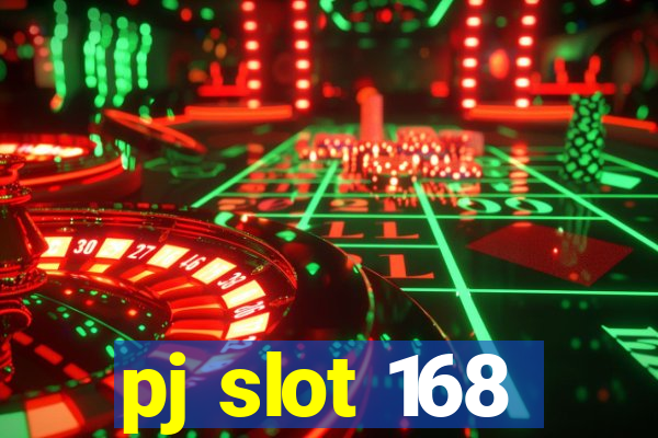 pj slot 168