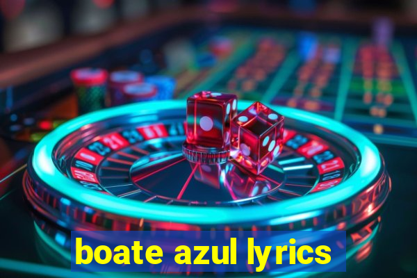 boate azul lyrics