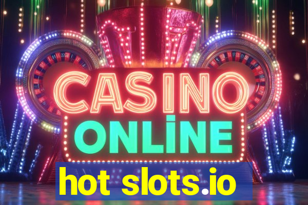 hot slots.io