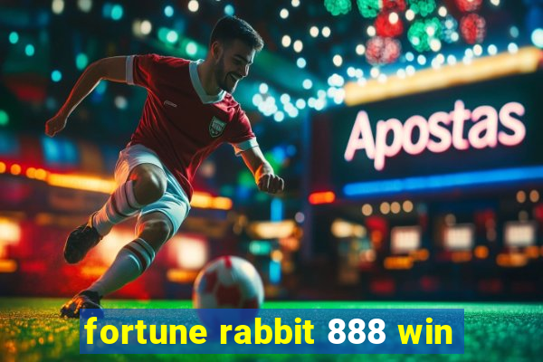 fortune rabbit 888 win