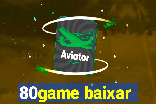 80game baixar