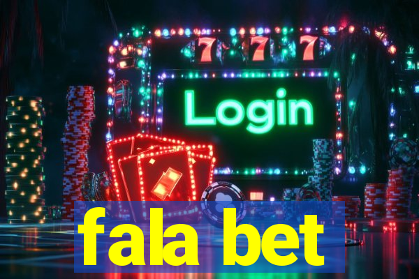 fala bet