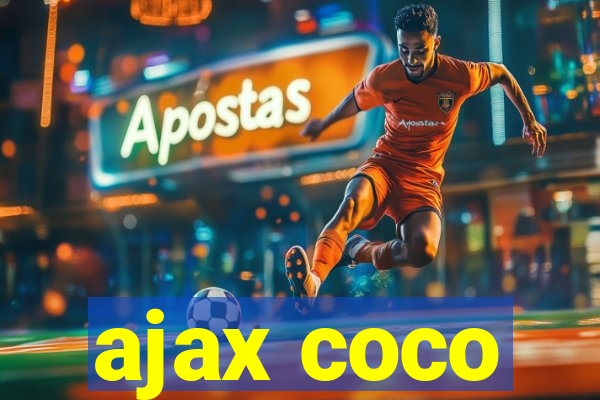 ajax coco