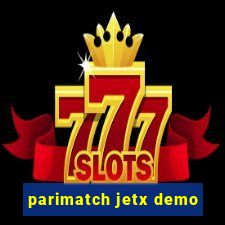 parimatch jetx demo