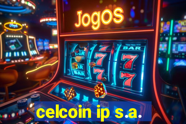 celcoin ip s.a.