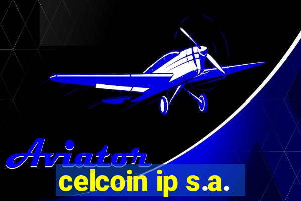 celcoin ip s.a.