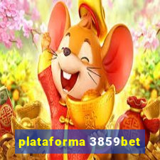 plataforma 3859bet