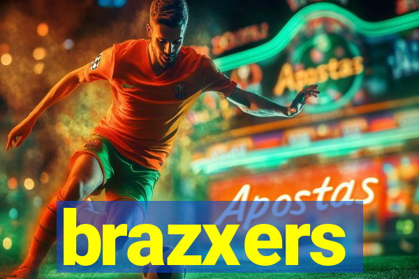 brazxers