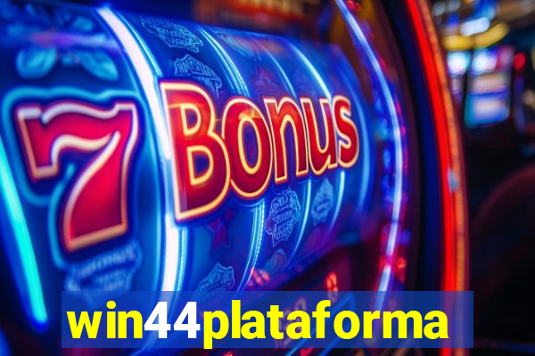 win44plataforma