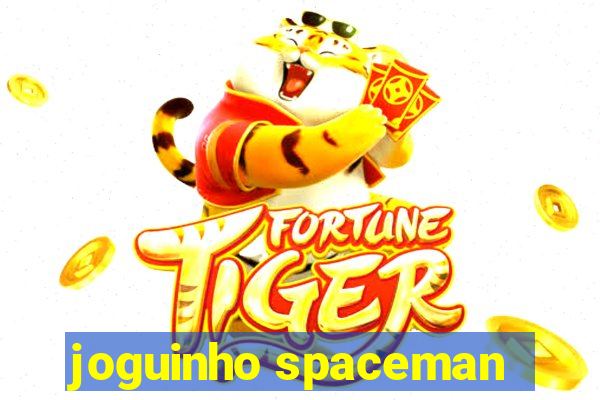 joguinho spaceman