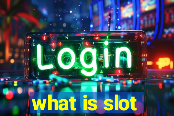 what is slot