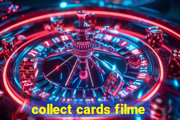 collect cards filme