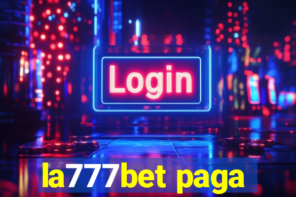 la777bet paga