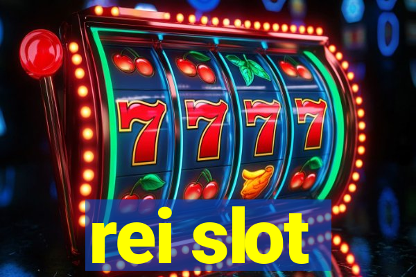 rei slot