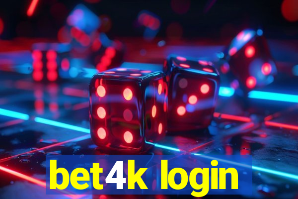 bet4k login