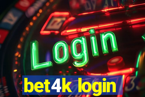 bet4k login