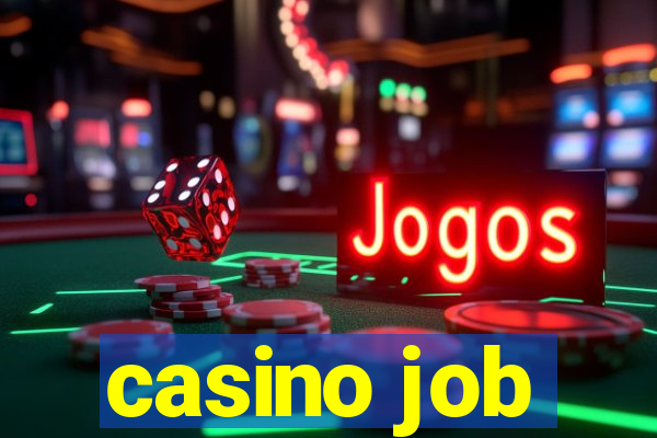 casino job