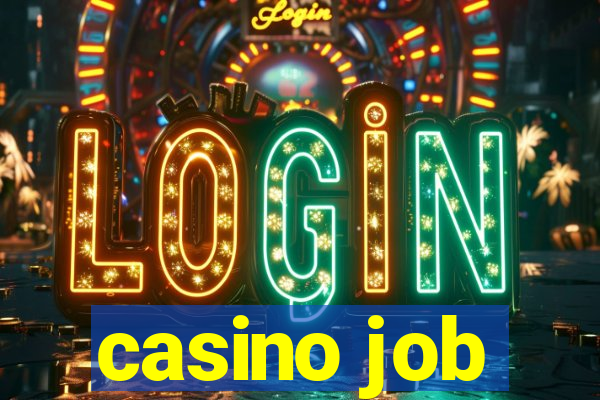 casino job