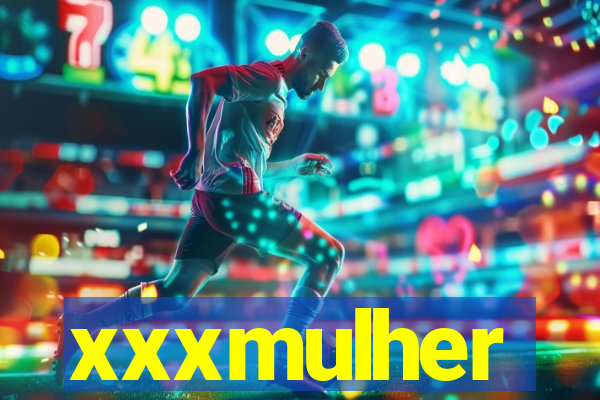 xxxmulher