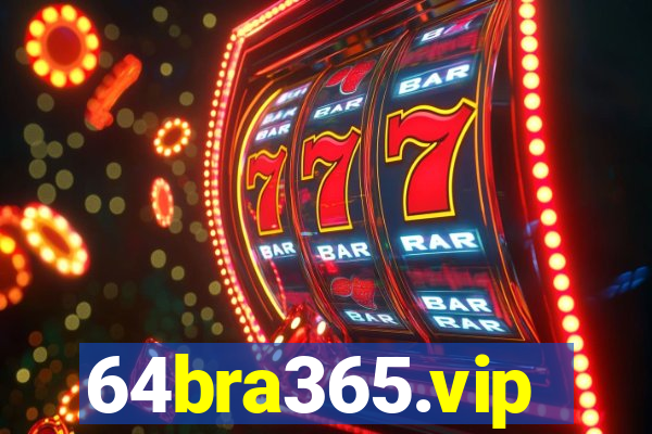 64bra365.vip